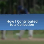 How I Contributed to a Collection