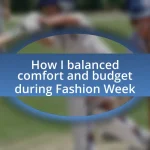 How I balanced comfort and budget during Fashion Week