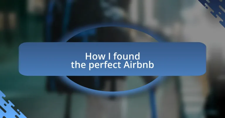 How I found the perfect Airbnb