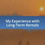 My Experience with Long-Term Rentals