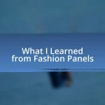 What I Learned from Fashion Panels