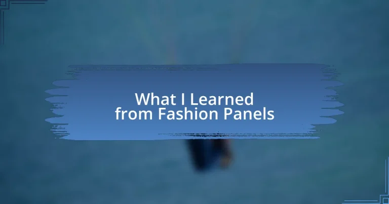 What I Learned from Fashion Panels