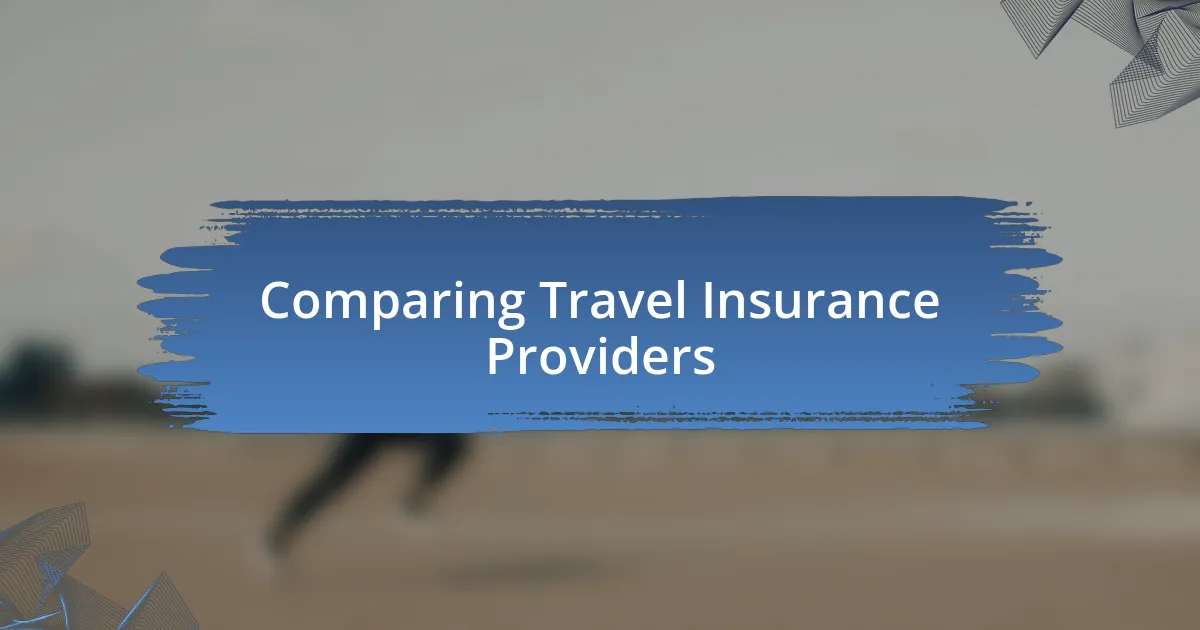 Comparing Travel Insurance Providers