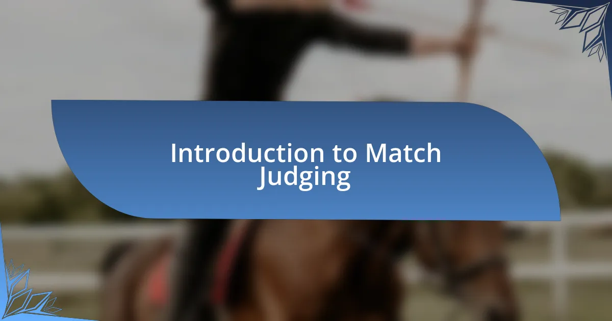 Introduction to Match Judging