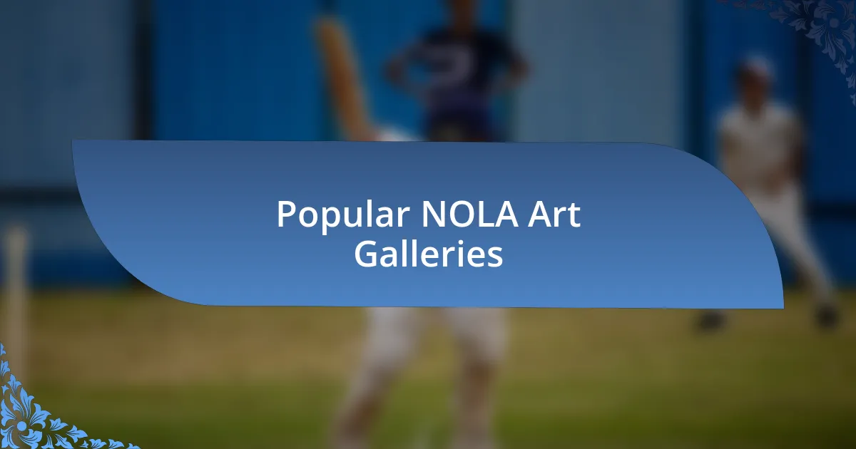 Popular NOLA Art Galleries