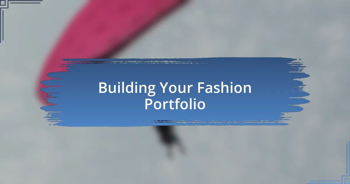 Building Your Fashion Portfolio